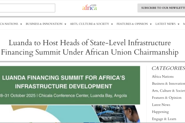 Africa.com: Luanda to Host Heads of State-Level Infrastructure Financing Summit Under African Union Chairmanship
