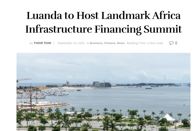 The Kampala Report: Luanda to Host Landmark Africa Infrastructure Financing Summit